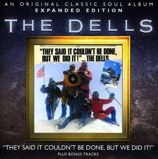 Cover for Dells · They Said It Couldn't Be Done but We Did It (CD) (2012)