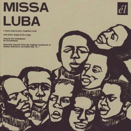 Missa Luba - Troubadours Du Roi Baudouin - Muziek - CHERRY RED - 5013929313637 - 10 juni 2008