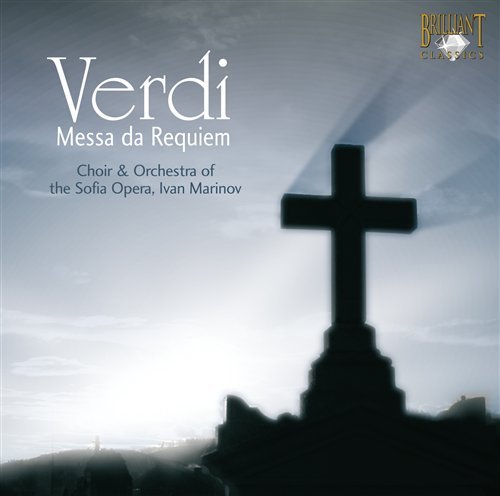 Cover for Choir &amp; Orchestra of the Sofia Opera · Verdi: Messa Da Requiem (CD) (2007)
