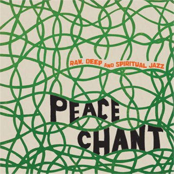 Cover for Peace Chant / Various (CD) (2016)