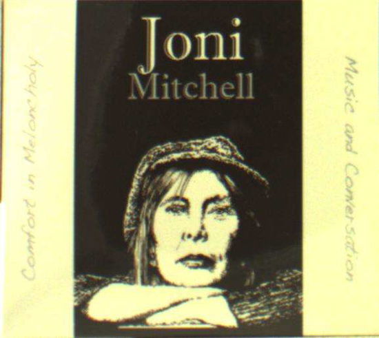 Cover for Joni Mitchell · Comfort In Melancholy (CD) (2016)