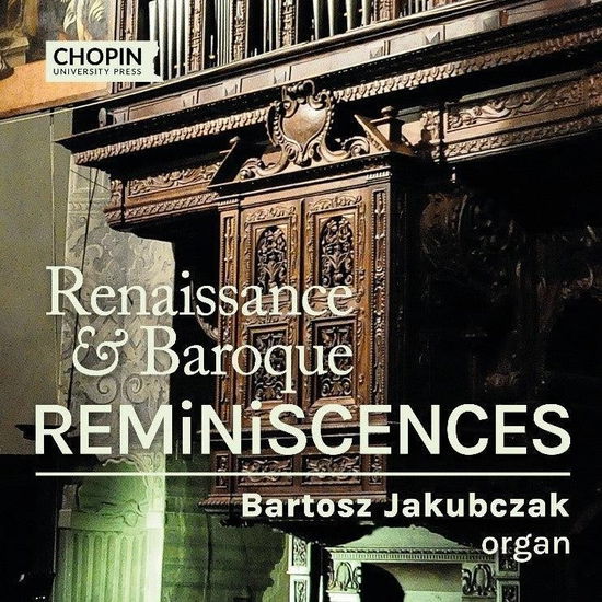 Cover for Bartosz Jakubczak · Renaissance and Baroque Remini (CD) (2024)