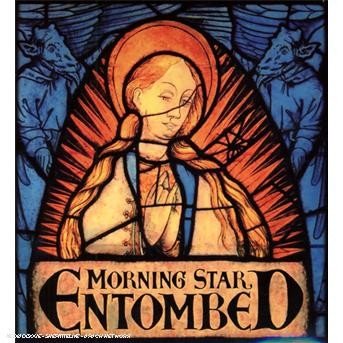 Cover for Entombed · Morning Star (Uk) (CD) (2007)