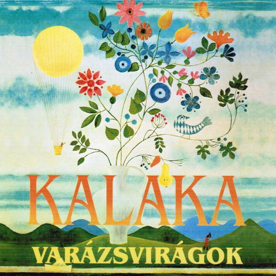 Cover for Kaláka · Varázsvirágok (CD) (1999)