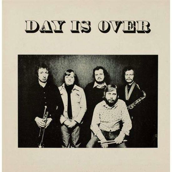 Cover for Day is over · Day Is Over (Bone White) (VINYL) [Coloured, Limited edition] (2016)