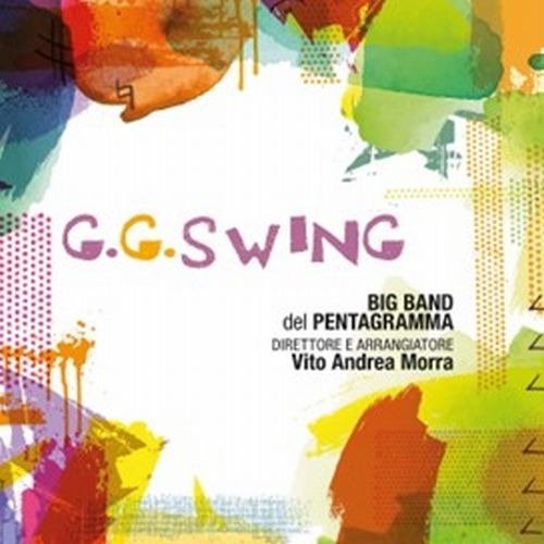 Cover for Big Band Del Pentagramma · G. G. Swing (CD) (2024)