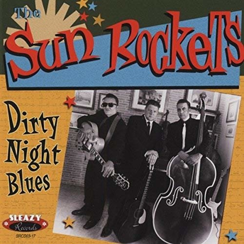 Cover for Sun Rockets · Dirty Night Blues (CD) (2010)