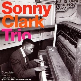Complete Studio Recording - Sonny Clark - Musiikki - G.BIT - 8436028692637 - maanantai 27. marraskuuta 2006