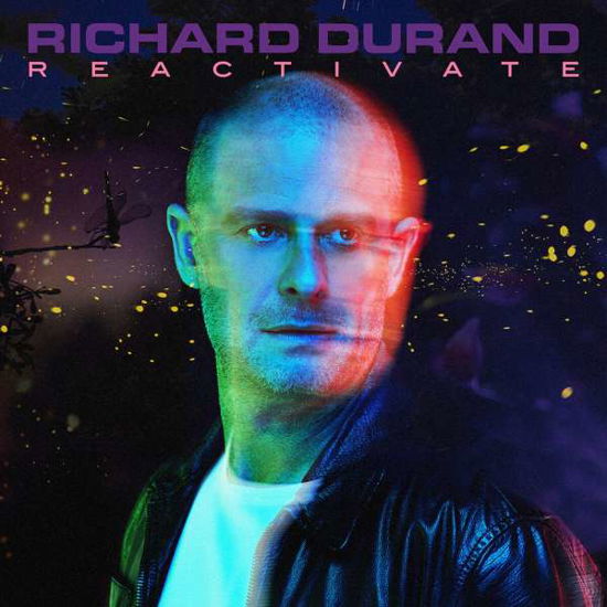 Reactivate - Richard Durand - Musiikki - BLACK HOLE - 8715197022637 - perjantai 18. helmikuuta 2022