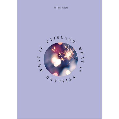 Cover for Ftisland · What if (CD) (2018)