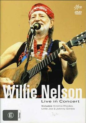 Cover for Willie Nelson · Live in Concert (DVD/CD) (2006)