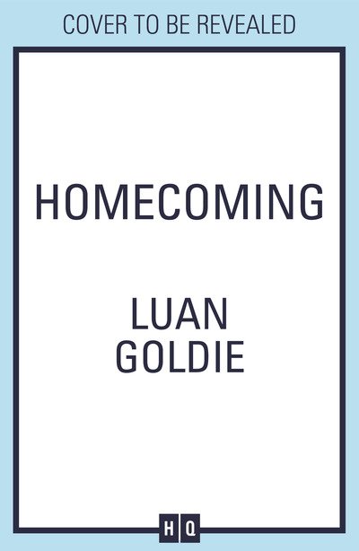 Cover for Luan Goldie · Homecoming (Paperback Book) (2020)