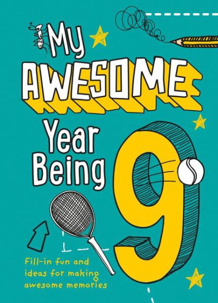 My Awesome Year being 9 - Kia Marie Hunt - Książki - HarperCollins Publishers - 9780008372637 - 2 kwietnia 2020