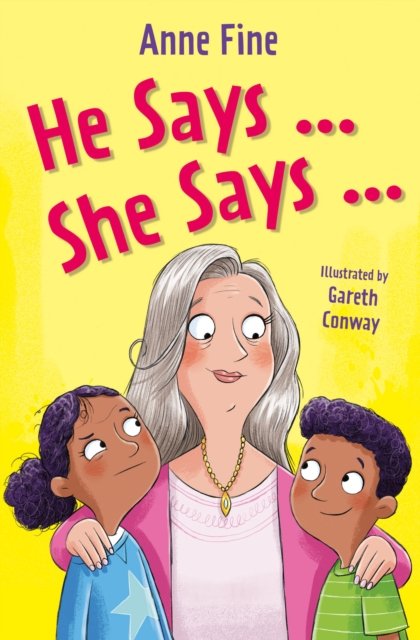 Cover for Anne Fine · He Says…She Says (Paperback Book) (2024)