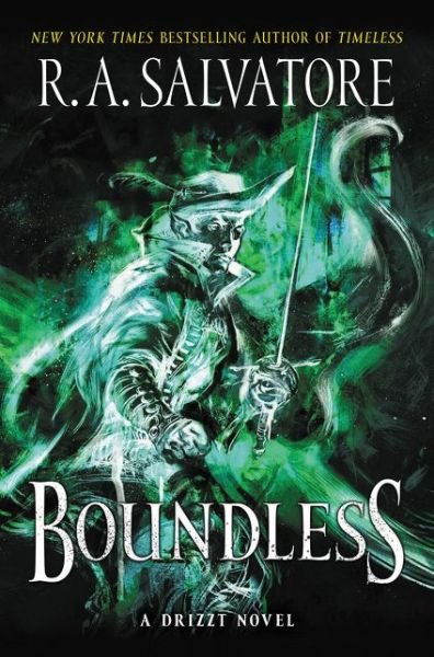 Cover for R. A. Salvatore · Boundless: A Drizzt Novel - Generations (Innbunden bok) (2019)