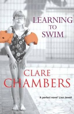 Learning To Swim - Clare Chambers - Books - Cornerstone - 9780099277637 - October 1, 1998