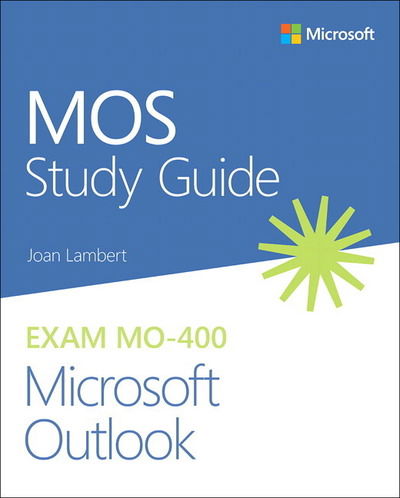 Cover for Joan Lambert · MOS Study Guide for Microsoft Outlook Exam MO-400 - MOS Study Guide (Taschenbuch) (2021)