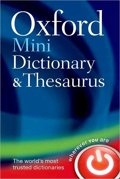 Cover for Oxford Languages · Oxford Mini Dictionary and Thesaurus (DIV) [2 Revised edition] (2012)