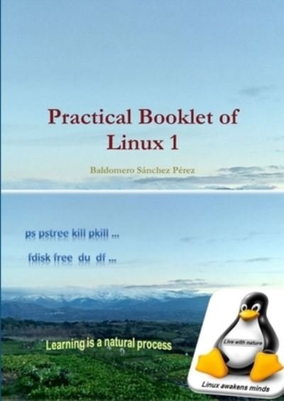 Cover for Baldomero Sánchez Pérez · Practical Booklet of Linux 1 (Paperback Book) (2018)