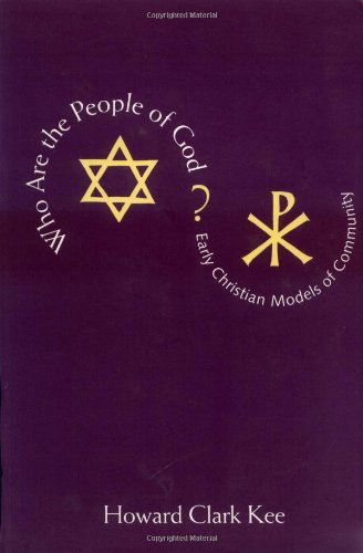 Cover for Howard Clark Kee · Who Are the People of God?: Early Christian Models of Community (Paperback Book) (1997)