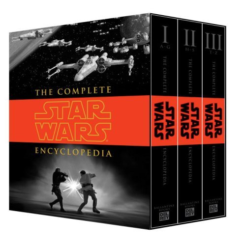 The Complete Star Wars Encyclopedia - Daniel Wallace - Kirjat - LucasBooks - 9780345477637 - lauantai 1. marraskuuta 2008