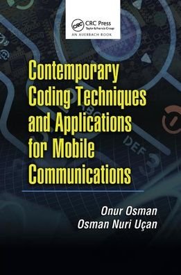 Cover for Onur Osman · Contemporary Coding Techniques and Applications for Mobile Communications (Taschenbuch) (2019)