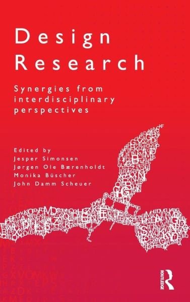 Cover for Jesper Simonsen · Design Research: Synergies from Interdisciplinary Perspectives (Innbunden bok) (2010)