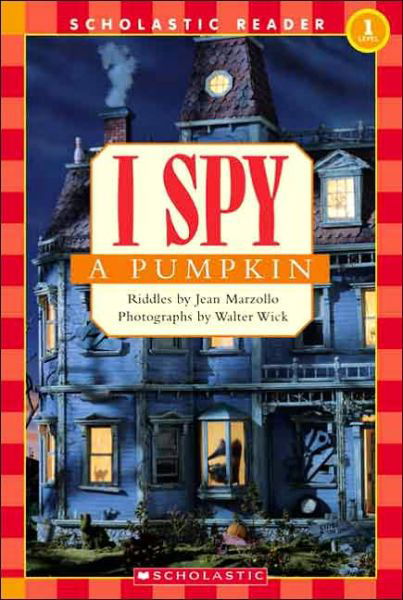 Cover for Jean Marzollo · I Spy a Pumpkin (Scholastic Reader, Level 1) (Paperback Book) (2006)