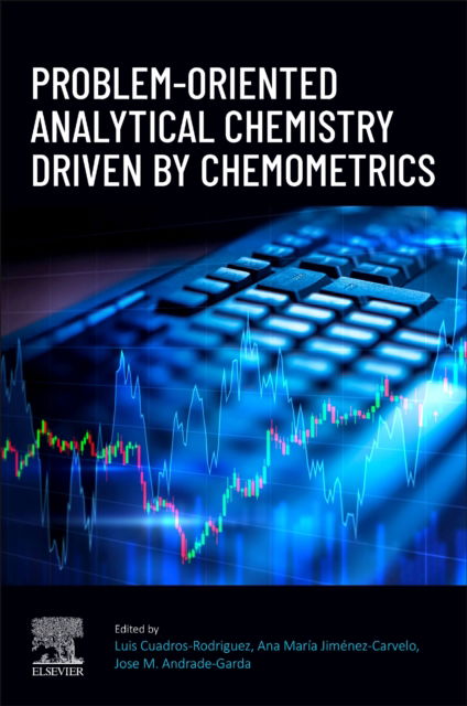 Cover for Luis Cuadros Rodríguez · Problem-Oriented Analytical Chemistry Driven by Chemometrics (Paperback Book) (2025)