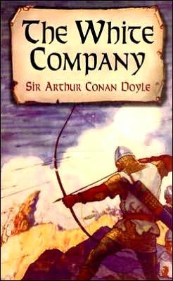 The White Company - Sir Arthur Conan Doyle - Books - Dover Publications Inc. - 9780486437637 - December 7, 2004