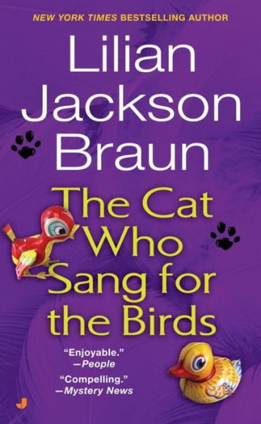 The Cat Who Sang for the Birds - Lilian Jackson Braun - Livros - Jove - 9780515124637 - 1 de março de 1999