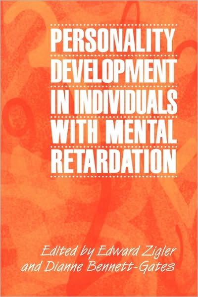 Cover for Edward Zigler · Personality Development in Individuals with Mental Retardation (Paperback Book) (1999)