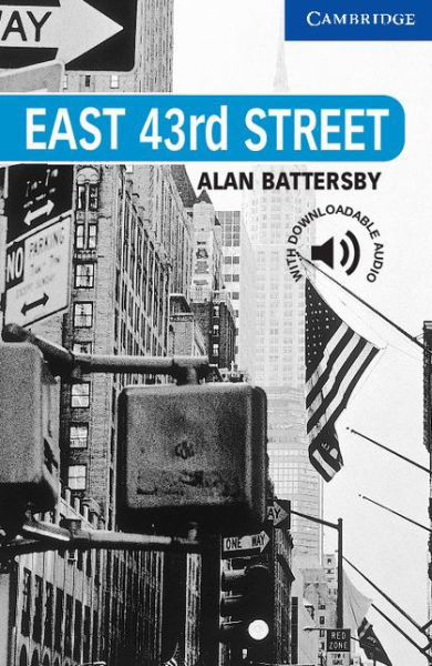 Cover for Alan Battersby · East 43rd Street Level 5 - Cambridge English Readers (Paperback Bog) (2001)