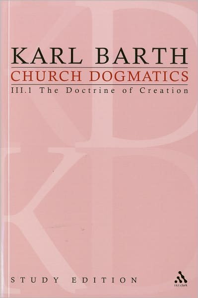 Cover for Karl Barth · Church Dogmatics Study Edition 13: The Doctrine of Creation III.1 A§ 40-42 - Church Dogmatics (Paperback Book) [Study edition] (2010)