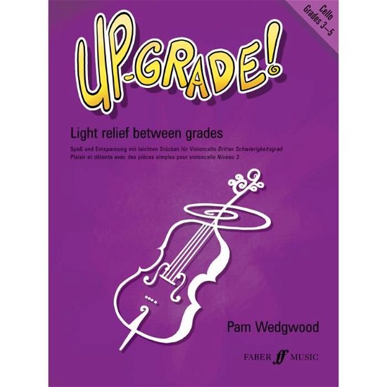 Cover for Pam Wedgwood · Up-Grade! Cello Grades 3-5 - Up-Grade! (Sheet music) (2000)
