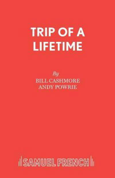 Cover for Bill Cashmore · Trip of a Lifetime (Paperback Book) (2003)