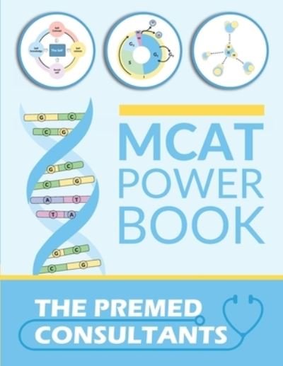 MCAT Powerbook: The Premed Consultants - Adam Nessim - Livros - Independently Published - 9780578961637 - 2 de outubro de 2021