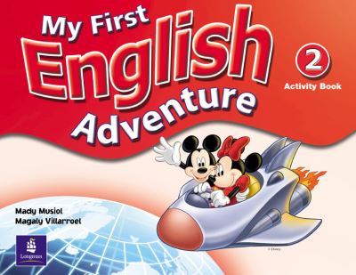 Cover for Mady Musiol · My First English Adventure Level 2 Activity Book - English Adventure (Paperback Book) (2005)