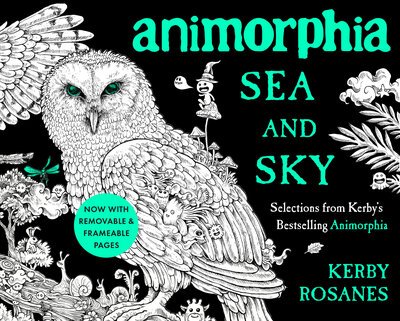 Cover for Kerby Rosanes · Animorphia Sea and Sky: Selections from Kerby's Bestselling Animorphia (Pocketbok) (2019)