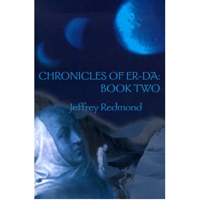 Cover for Jeffrey Redmond · Chronicles of Er-da: Book Two (Paperback Book) (2000)