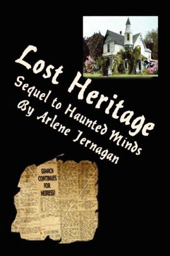 Cover for Arlene Jernagan · Lost Heritage: Sequel to Haunted Minds (Paperback Book) (2008)