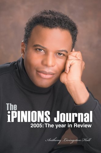 Cover for Anthony Hall · The Ipinions Journal: 2005: the Year in Review (Inbunden Bok) (2006)