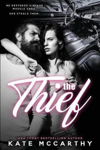 The Thief - Kate McCarthy - Bøger - Kate McCarthy - 9780648123637 - 4. april 2018