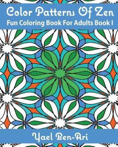 Cover for Yael Ben-Ari · Color Patterns Of Zen (Paperback Bog) (2016)