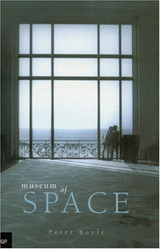 Cover for Peter Boyle · Museum of Space (Paperback Book) (2004)