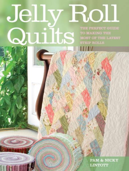 Cover for Lintott, Pam (Author) · Jelly Roll Quilts (Paperback Bog) (2008)
