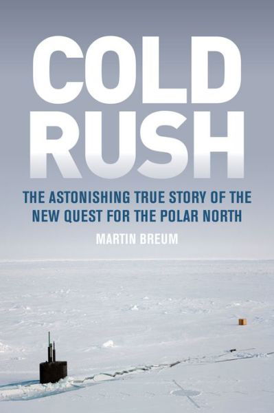 Cover for Martin Breum · Cold Rush (Hardcover Book) (2018)