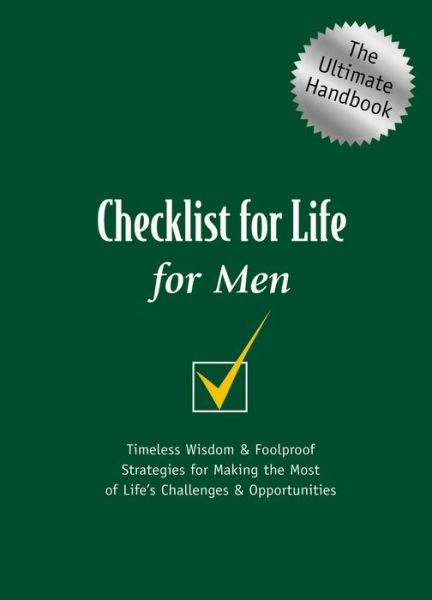 Cover for Thomas Nelson Publishers · Checklist for Life for Men: Timeless Wisdom and Foolproof Strategies for Making the Most of Life's Challenges and Opportunities (Taschenbuch) (2002)