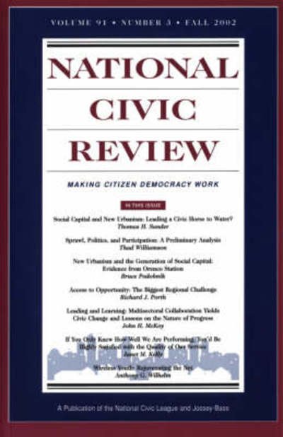 National Civic Review, Volume 91, Number 3, Fall 2 Fall 2002) - J-b Ncr Single Issue National Civic Review - Ncr - Libros - John Wiley and Sons Ltd - 9780787963637 - 10 de diciembre de 2002