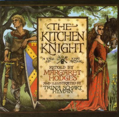 Cover for Margaret Hodges · The Kitchen Knight: A Tale of King Arthur (Paperback Book) (2007)